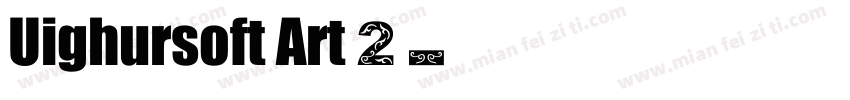 Uighursoft Art 2字体转换